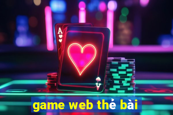 game web thẻ bài