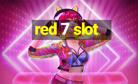 red 7 slot