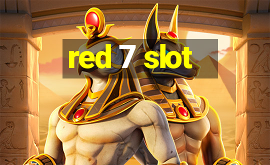 red 7 slot