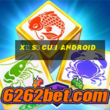 Xổ số cuối Android