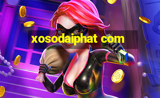 xosodaiphat com