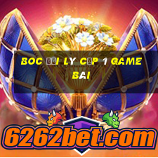 Boc Đại Lý Cấp 1 Game Bài