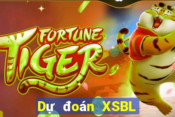 Dự đoán XSBL Chủ Nhật