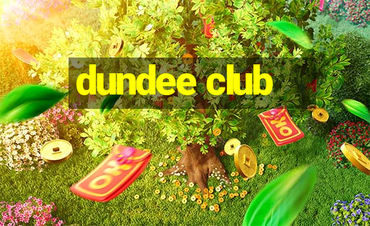 dundee club