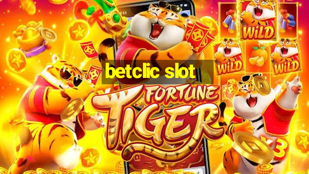 betclic slot