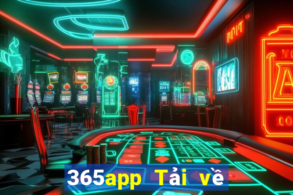 365app Tải về và đăng ký