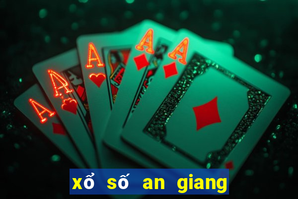 xổ số an giang các tuần qua