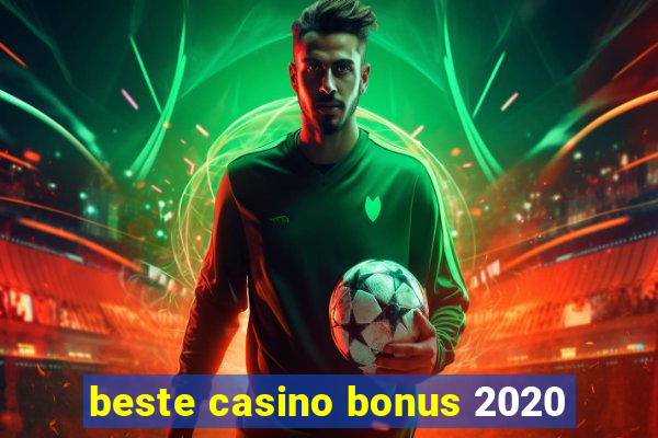 beste casino bonus 2020