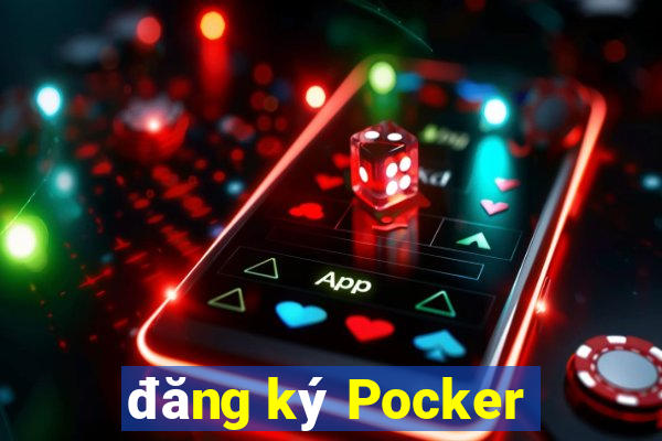 đăng ký Pocker