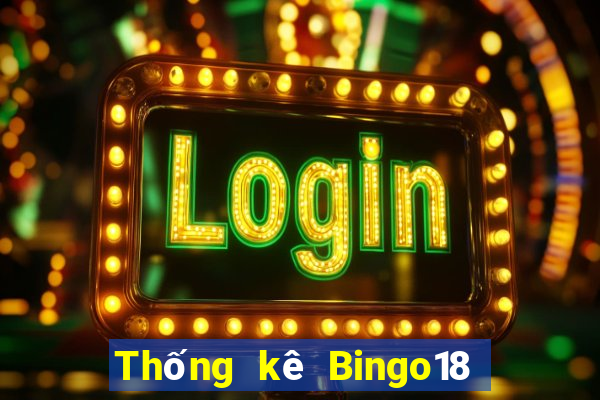 Thống kê Bingo18 ngày 5