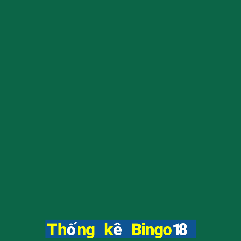 Thống kê Bingo18 ngày 5