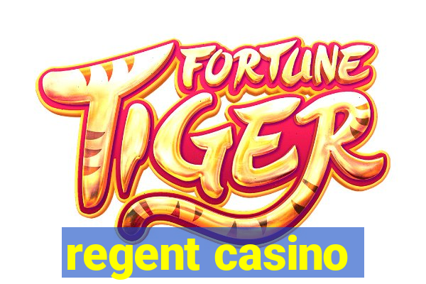 regent casino