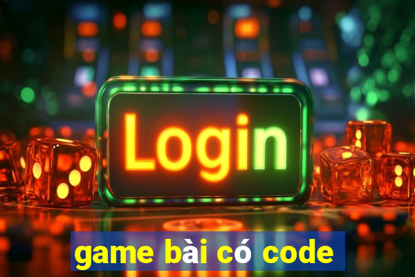 game bài có code