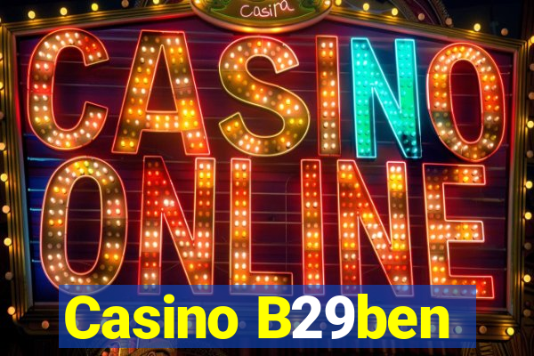 Casino B29ben