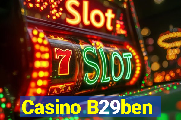 Casino B29ben