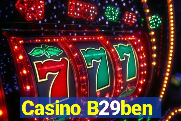 Casino B29ben