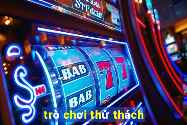 trò chơi thử thách