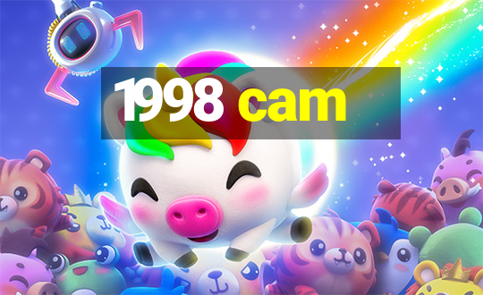 1998 cam