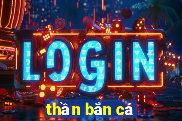 than ban ca