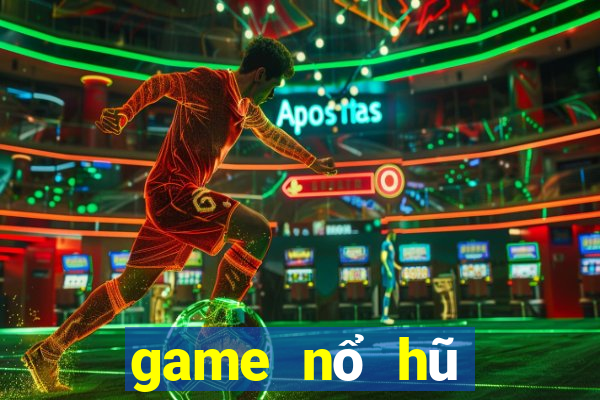 game nổ hũ đánh cho ios