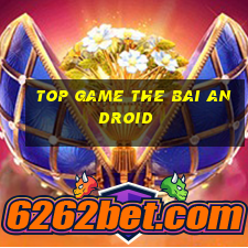 top game the bai android