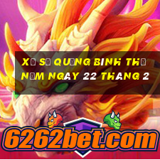 xổ số quảng bình thứ năm ngày 22 tháng 2