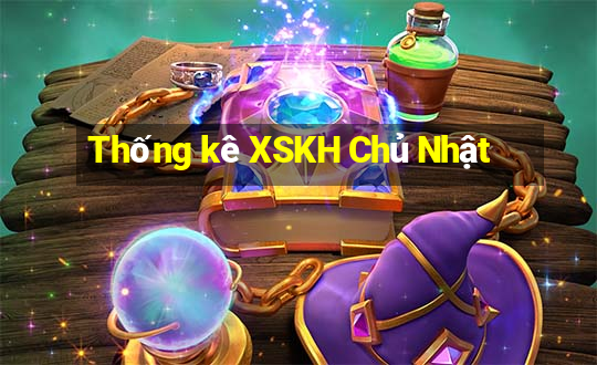 Thống kê XSKH Chủ Nhật