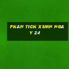 Phân tích XSMN ngày 24