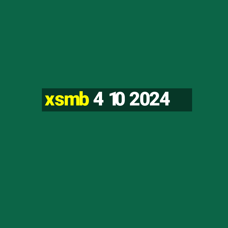 xsmb 4 10 2024