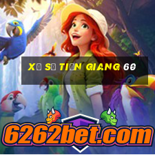 xổ số tiền giang 60