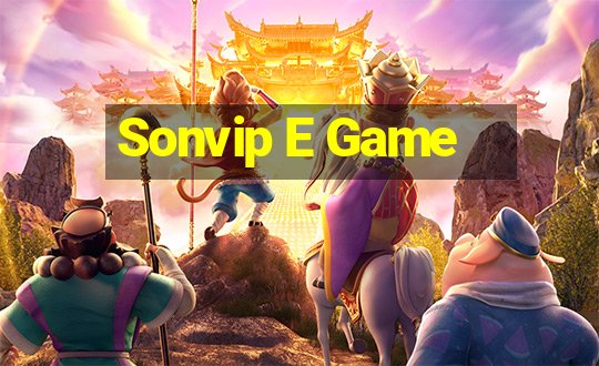 Sonvip E Game