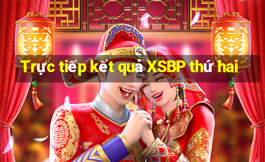 Trực tiếp kết quả XSBP thứ hai