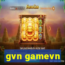 gvn gamevn