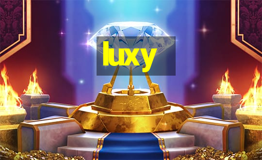 luxy