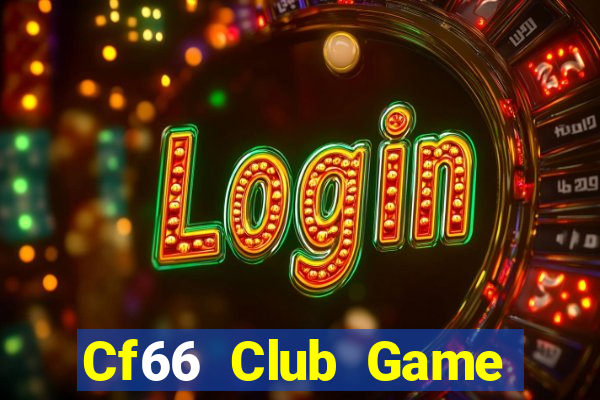 Cf66 Club Game Bài Nạp Sms