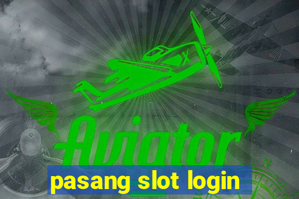 pasang slot login