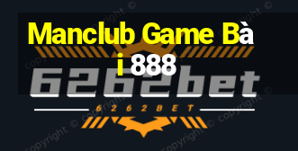 Manclub Game Bài 888