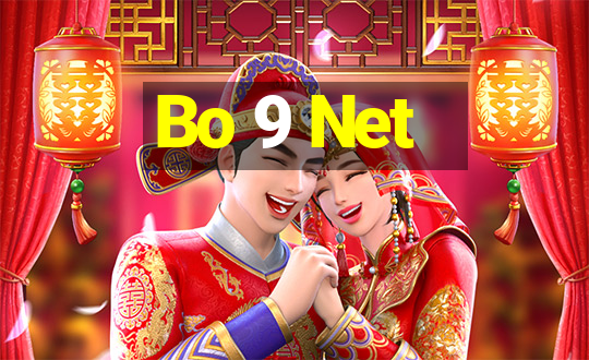 Bo 9 Net