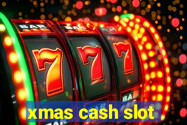 xmas cash slot