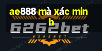 ae888 mà xác minh