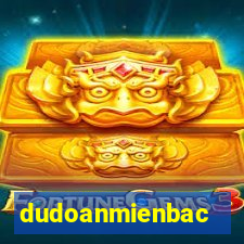 dudoanmienbac