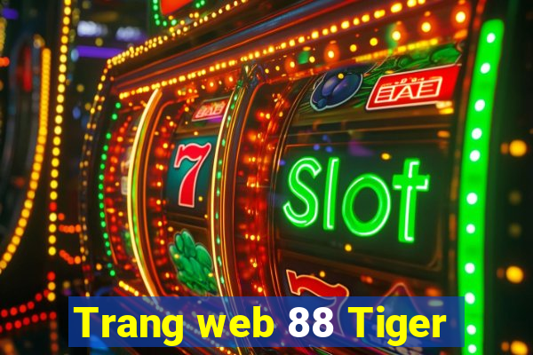 Trang web 88 Tiger