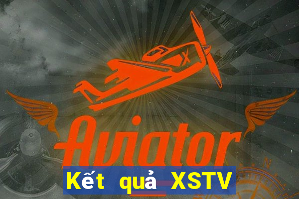 Kết quả XSTV Thứ 2