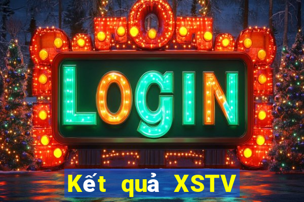 Kết quả XSTV Thứ 2