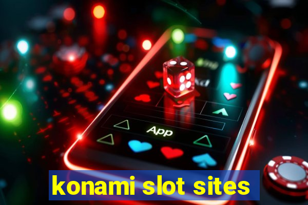 konami slot sites