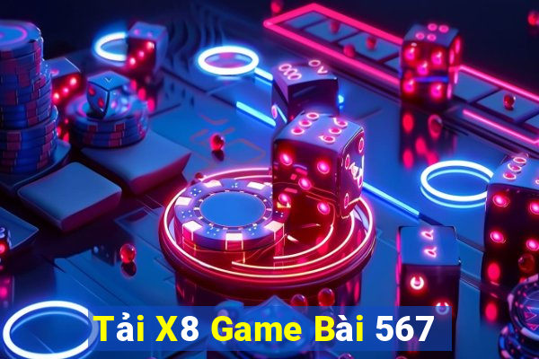 Tải X8 Game Bài 567