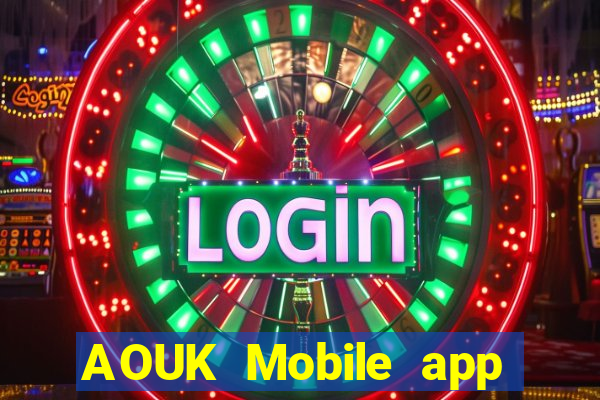 AOUK Mobile app Tải về