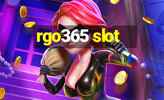 rgo365 slot