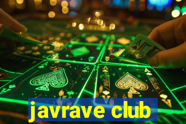 javrave club