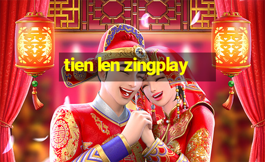 tien len zingplay